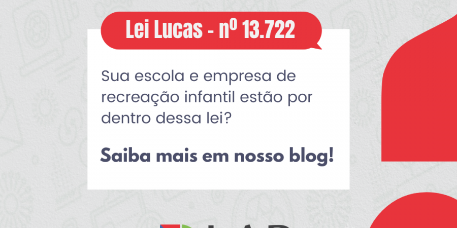 Noticia Lei Lucas: Proteção à vida das crianças!   A Lei Lucas: um marco na segurança das crianças em ambientes educacionais e recreativo da netbasic uberaba mg