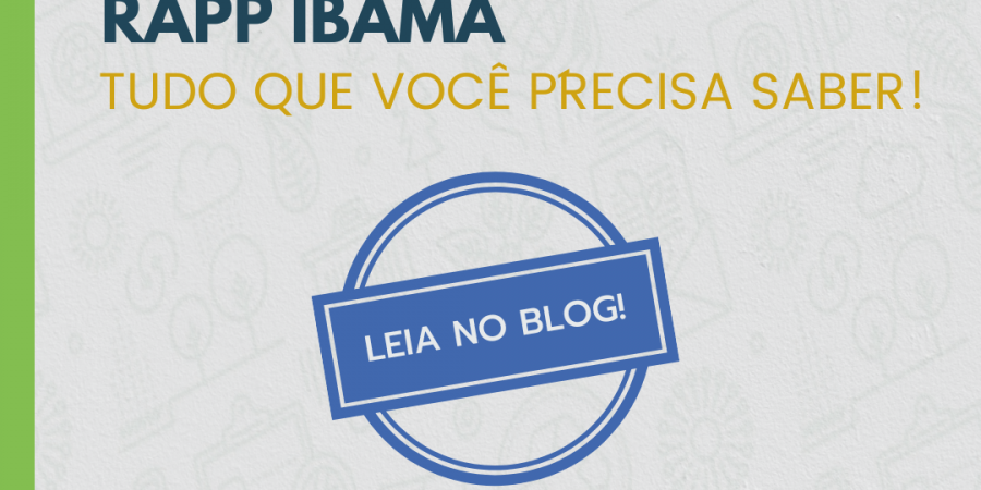 Noticia RAPP Ibama: Tudo que você precisa saber  da netbasic uberaba mg